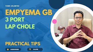 Empyema GB  Lap Chole practical tips [upl. by Mitzl866]