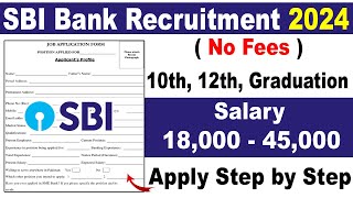 SBI Bank Recruitment 2024 Apply Online  SBI Bank Job Vacancy 2024  Bank Job Vacancy 2024 [upl. by Rudelson]