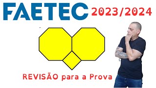 FAETEC  20232024 Revisão Polígonos [upl. by Mistrot]