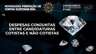 Despesas Conjuntas Cotistas e Não Cotistas Novidades Prestação de Contas 2024 [upl. by Siraj]