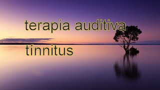 ayuda tínnitus audio terapia acúfeno 5000 Hz [upl. by Creamer]